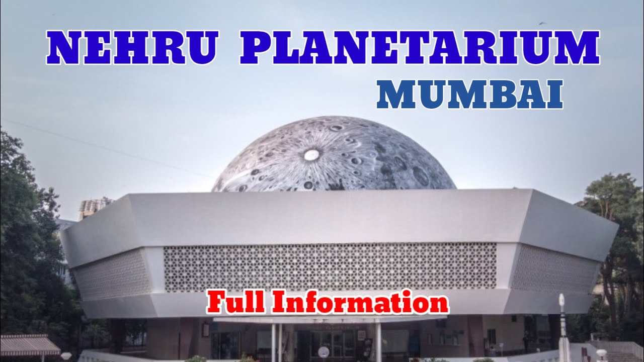 nehru-planetarium-mumbai-2025-complete-guide-for-nehru-planetarium