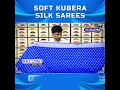 Latest Soft Kubera Silk Sarees I Wholesale Store I@rkcollectionssarees-x7s