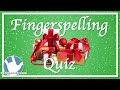 ASL Fingerspelling Quiz | Christmas Presents