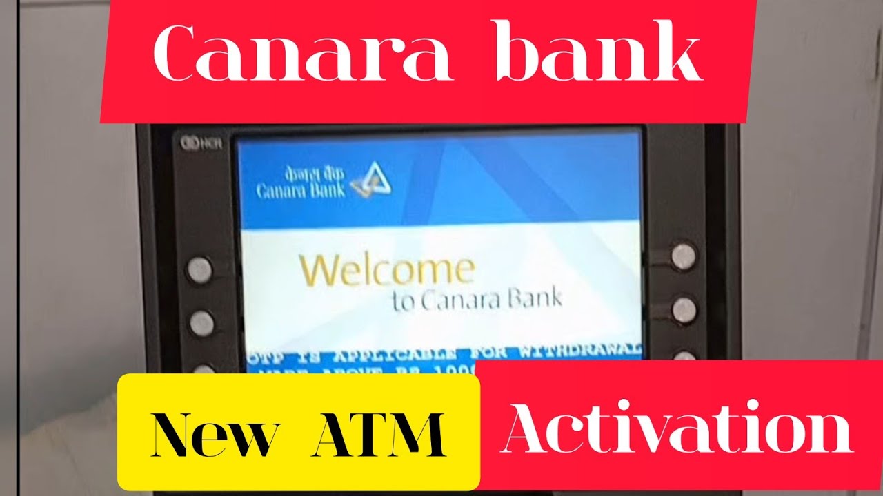 Canara Bank New ATM card activation Malayalam how generate new atm card pin new card