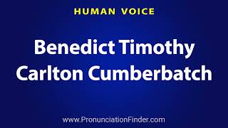 How To Pronounce Benedict Timothy Carlton Cumberbatch