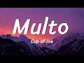 Cup of Joe - Multo (Lyrics)