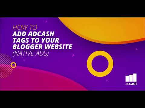 How to add Adcash Native ad tags to your Blogger website