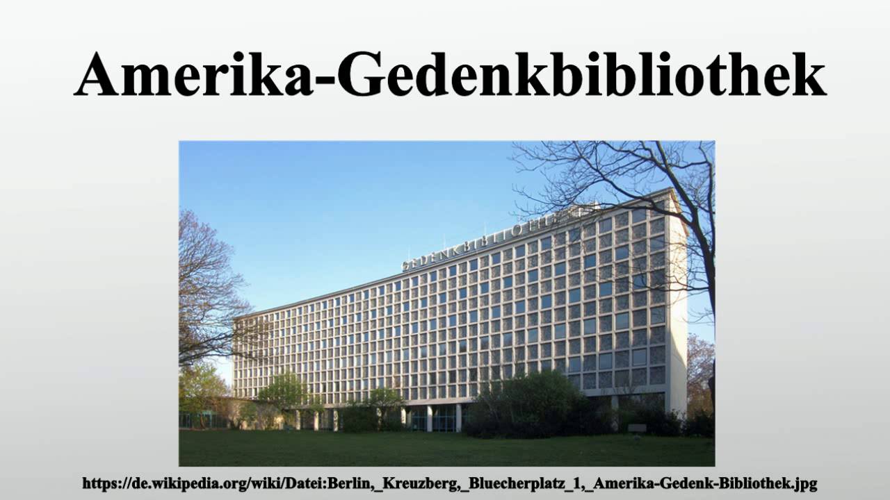 Amerika-Gedenkbibliothek - YouTube