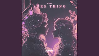 Sure Thing (Slowed + Reverb) - Glaceo