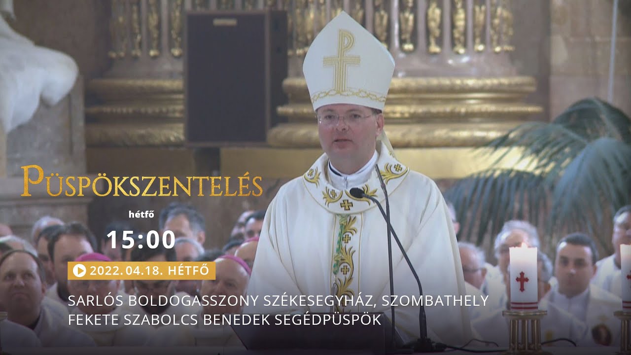 Püspökszentelés a szombathelyi Sarlós Boldogasszony Székesegyház – Dr. Erdő Péter – 220418