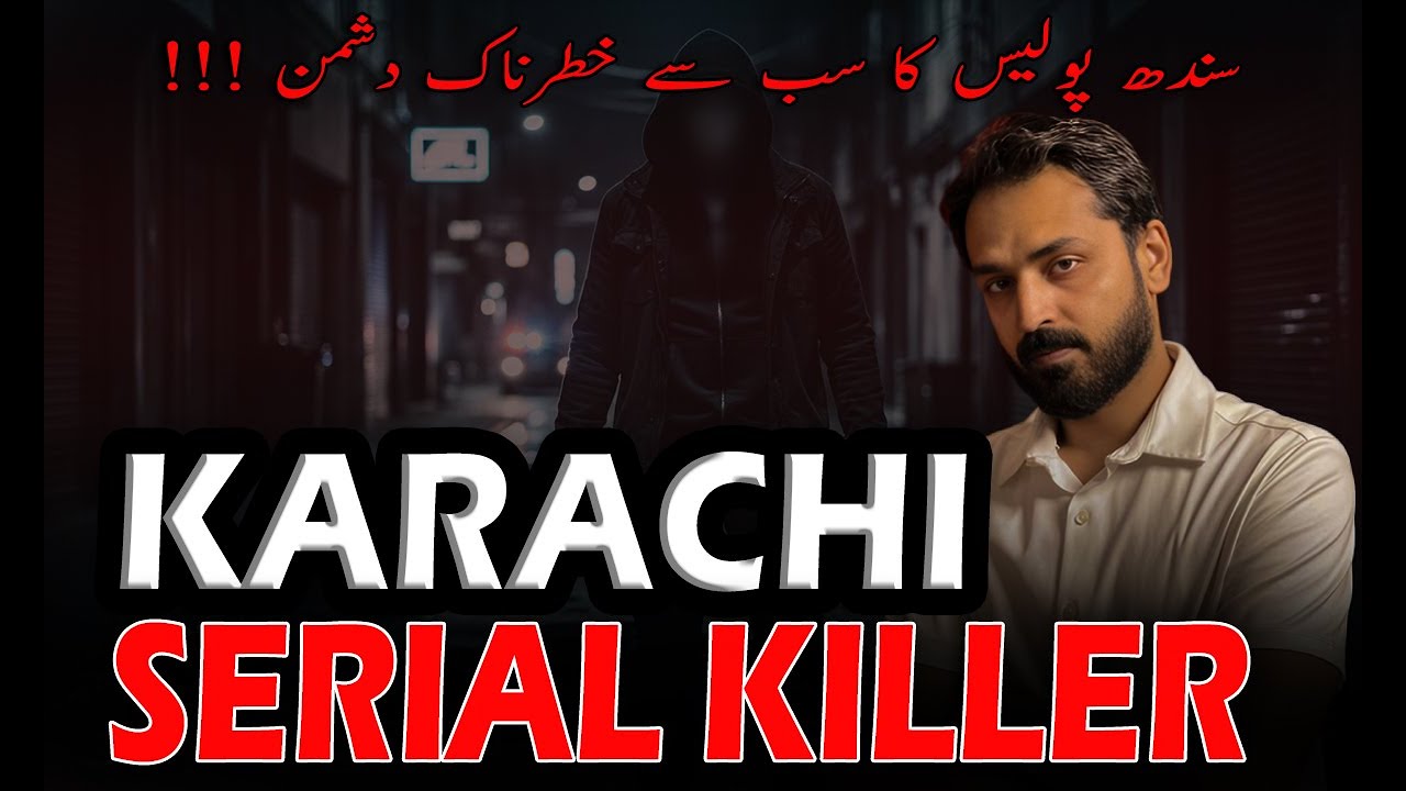 Untold Story Of Karachi's Serial Killer Who Targeted Police | The Man Who Hunted 14 Police Officers