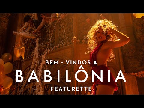 Babilônia | Bastidores: Bem-vindos a Babilônia | Paramount Pictures Brasil