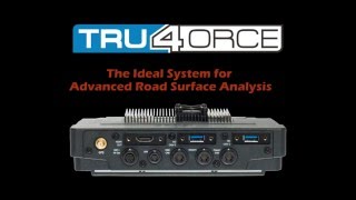TRU4orce HD - Road Surface Analysis System
