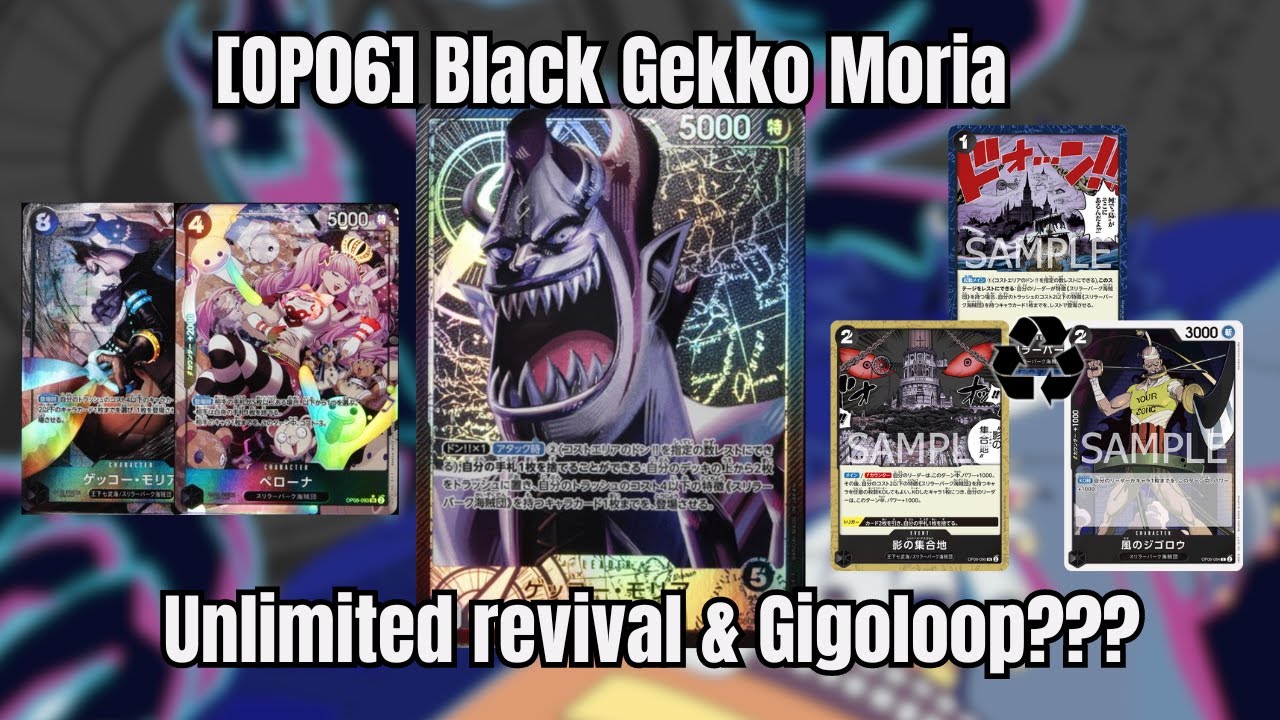 [OP06] New Black Gecko Moria Deck Profile + Discussion! [One