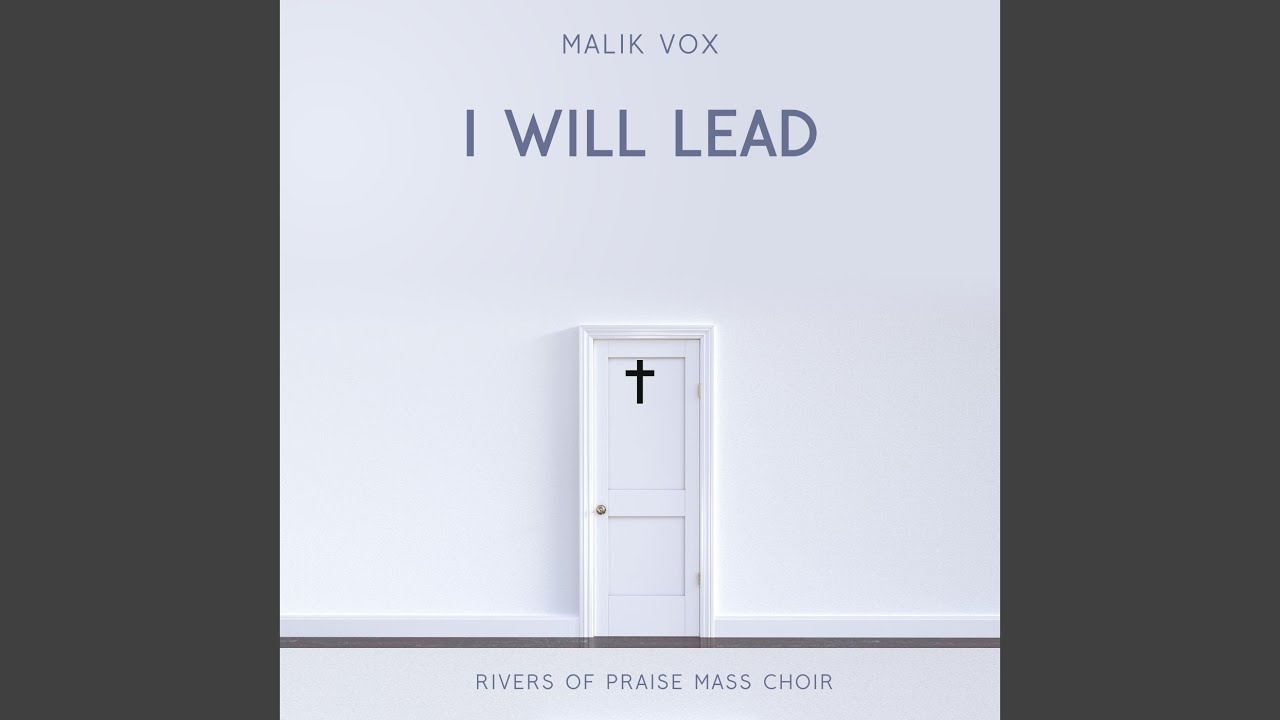 I Will Lead