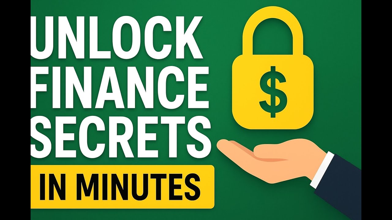 Unlock the Secrets of Finance in Minutes - YouTube