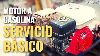 SERVICIO BÀSICO A MOTOR DE GASOLINA TIPO HONDA / @MAQUIVARENTABLEYEFECTIVA