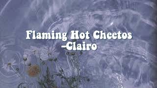 ❀ flaming hot cheetos- clairo (lyrics) ❀