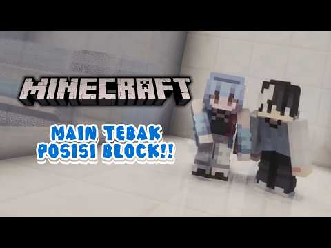 TEBAK POSISI BLOCK! SIAPA YANG JAGO? 😎🤘 || MINECRAFT