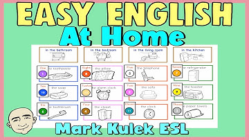 At Home - Basic Easy English (clips #5) | Mark Kulek ESL