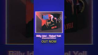 Billy Idol - Rebel Yell 40th Anniversary Expanded Edition is out now! ✊🏻 #billyidol #shorts