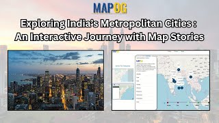 Exploring India's Metropolitan Cities: An Interactive Journey with MapStories screenshot 3