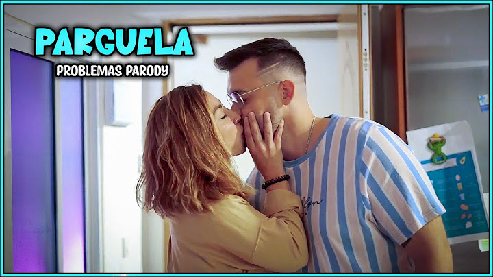 MI NOVIA INFIEL...(PARODIA | PROBLEMAS - PARIS BOY)