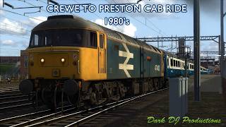 TS | Crewe to Preston Cabride (1980s)