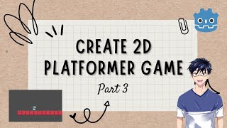 Animating Player Movement in Godot: Create a 2D Platformer Game | Part 3
