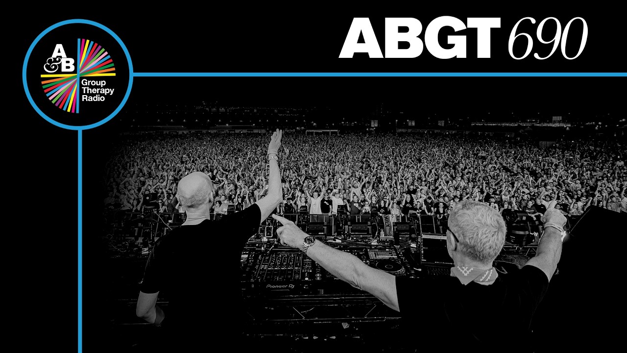 Group Therapy 690 with Above & Beyond and Estiva