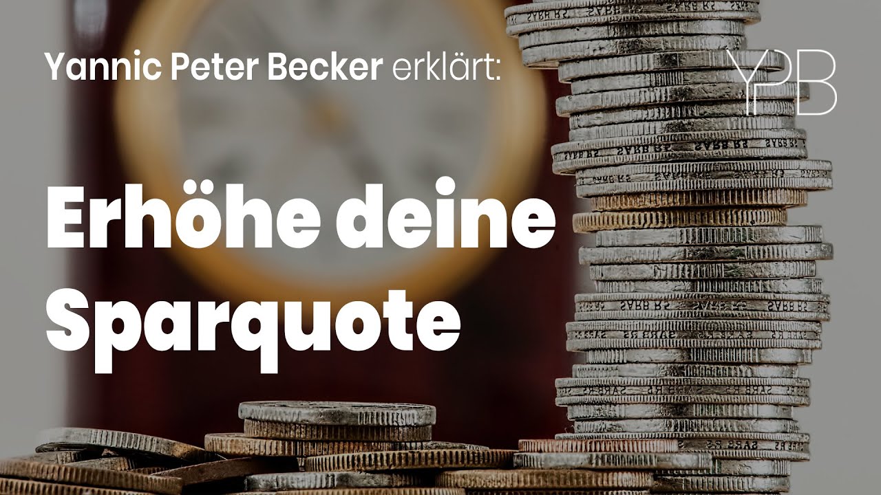 So erhöhst Du Deine Sparquote spürbar