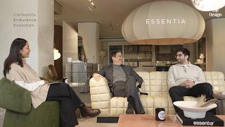 Essentia | Behind The Design | Talk 04 Essentia | Behind The Design | Talk 04