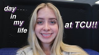 A Day In My Life At TCU!!