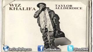 Wiz Khalifa - Never Been Part 2 (II) ft. Amber Rose & Rick Ross [Taylor Allderdice]