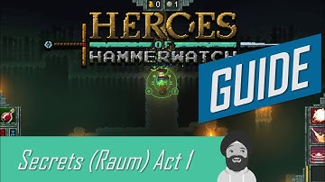 Secret Room | Heroes of Hammerwatch Guide