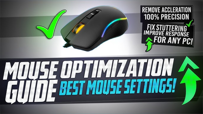 🔧 Mouse Optimization guide for Gaming - 100% Mouse Precision Raw Inputs,  Remove Accleration and lag 