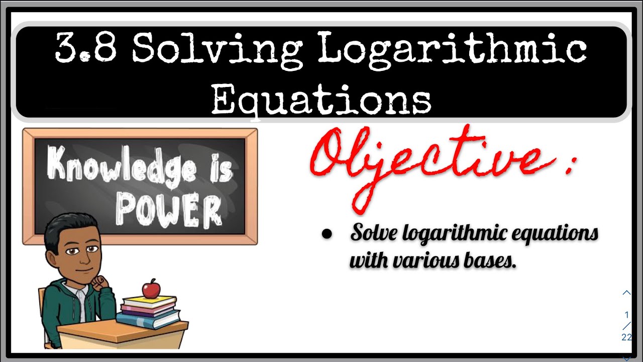 3.8 Solving Logarithmic Equations - YouTube