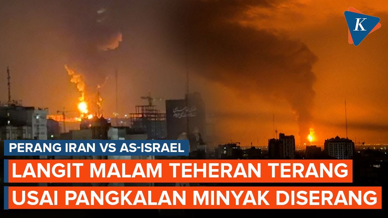 Israel Serang Pangkalan Minyak Iran, Teheran Terang di Malam Hari