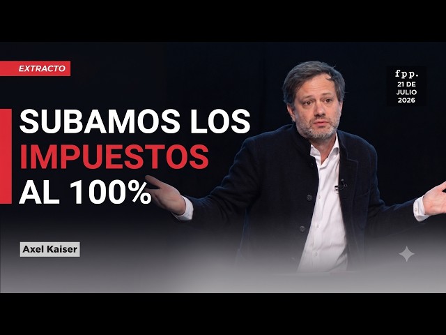«Los impuestos se utilizan para desincentivar la demanda» — Axel Kaiser v/s Gustavo Lorca