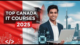 Why These Canadian Tech Courses Are Booming in 2025? #studyincanada