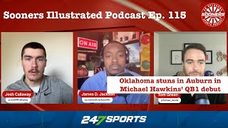 Sooners Illustrated Podcast Ep. 115 | Oklahoma rallies to stun Auburn + Michael Hawkins' QB1 debut