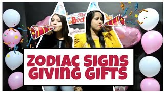 Zodiac Signs giving GIFTS || ZODIACMORE
