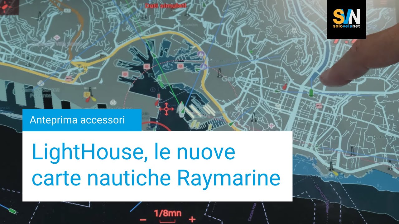 Nuove carte nautiche Raymarine LightHouse