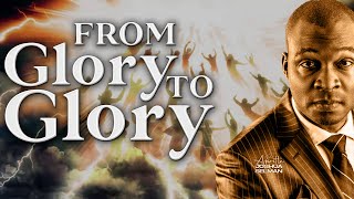 APOSTLE JOSHUA SELMAN | From Glory To Glory (The Evidence Of Change)