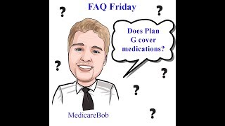 Medigap Plans and Part D Coverage - Medicare Explained: Do Medigap Plans Cover Medications?