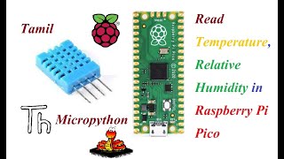 Raspberry Pico DHT11 how to read temperature and Humidity Python program Explained Thonny IDE Tamil