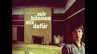 Miniatura del video "Moritz Krämer - Wir können nix dafür"