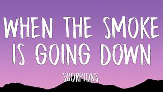Scorpions - When The Smoke Is Going Down (Lyrics)