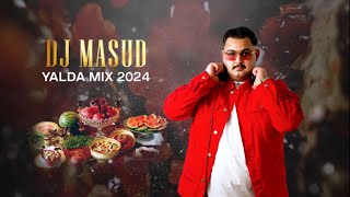 HAPPY Yalda Night 2024 DJ Masud Persian Dance Mix