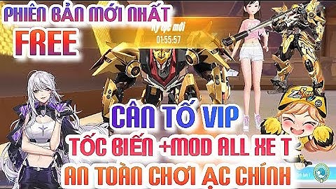 Hack Zing Speed Tốc Biến Mới Nhất Chấp Tố Cáo Chơi Ạc Chính MOD ALL XE T