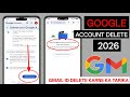 How to Delete Google Account (Temporarily/Permanently) 2026 | Gmail Account Delete Kaise Kare
