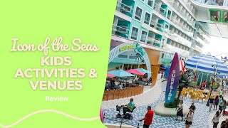 Kids Activities & Venues  Icon of the Seas Review