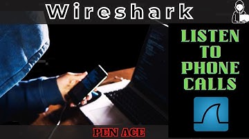 Pen Ace - Decrypt & Listen to Calls with Wireshark