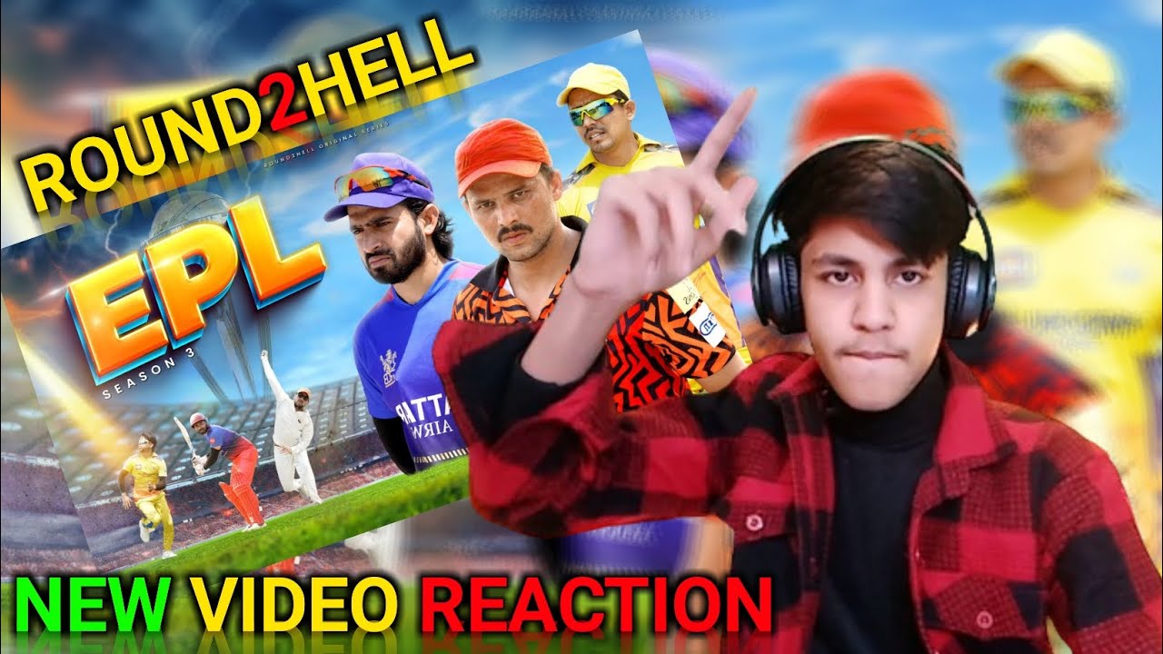 Epl R2h EPL Season 3 | Round2Hell | R2H | REACTION EPL Season 3 | Round2Hell ...